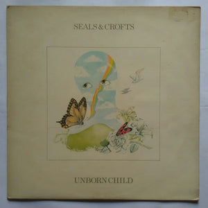 Seals & Crofts " Unborn Child "