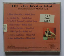 Dil Jo Rota Hai " Mehndi Hasan & Mehndi Asif "