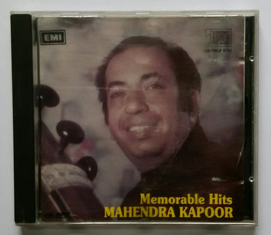 Memorable Hits Mahendra Kapoor