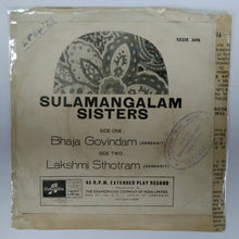 Sulamangalam Sisters - Sanskrit ( EP, 45 RPM ) Bhaja Govindam , Lakshmi Sthotram .