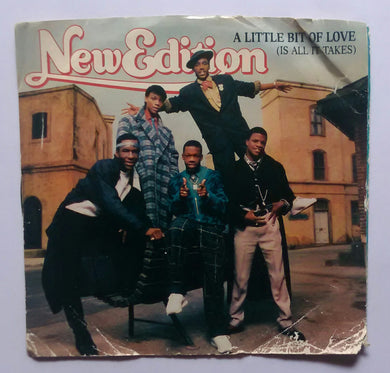 New Edition - A Little Bit Of Love ( Is All It Tajes )