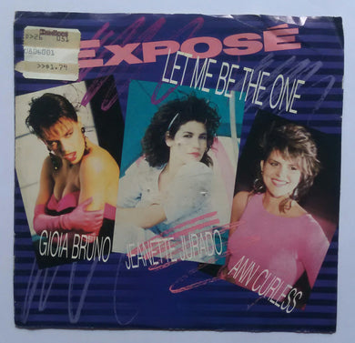 Expose - Let Me Be The One 