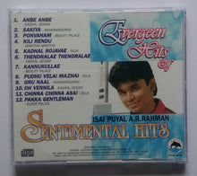 Evergreen Hits Of Isai Puyal A. R. Rahman "  Sentimental Hits "