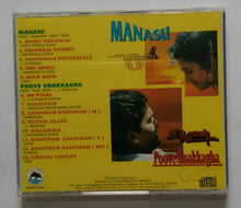 Poove Unakkagha / Manasu