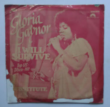 Gloria Gaynor " I Will Survive , Surstitute . " ( EP , 45 RPM )