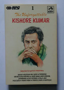 The Unforgettable - Kishore Kumar " Selected Songs From Hindi Films "