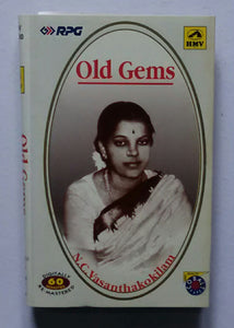 Old Gems - N. C. Vasanthakokilam