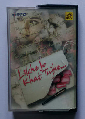 Likhe Jo Khat Tujhe