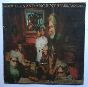 Historical Figures And Ancient Heads - Canned Heat