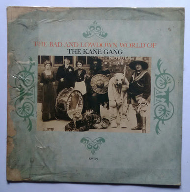 The Bad And Lowdown World Of The Kane Gang
