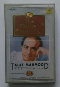 The Golden Collection - Talat Mahmood " The Genius "