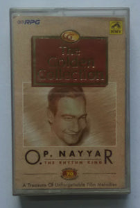The Golden Collection - O. P. Nayyar " The Rhttm King "