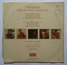 Tom Jones - Somethin' 'Bout You Baby I Like
