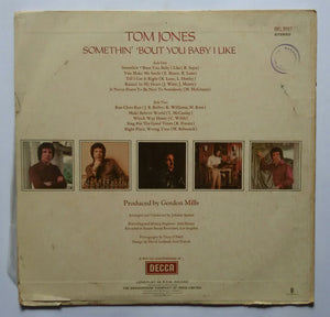 Tom Jones - Somethin' 'Bout You Baby I Like