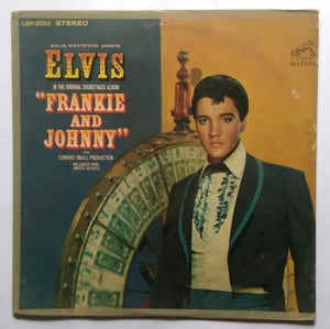 Elvis - Franki And Johnny " In The Original Soundtrack Album "