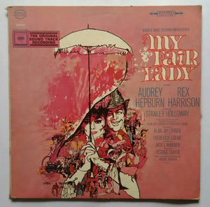My Fair Lady " The Original Soundtrack Recording "