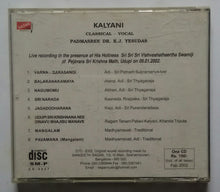 Kalyani - Classical Vocal By Padmasree Dr. K. J. Yesudas