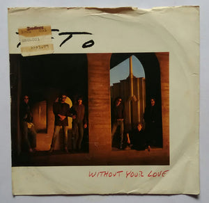 To To " Without You Love "