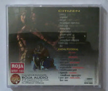Citizen / Kadal Pookkal