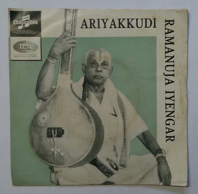 Ariyakkudi Ramanuja Iyengar - Classical ( EP ,45 RPM )