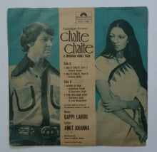 Chalte Chalte ( EP , 45 RPM )