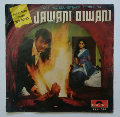 Jawani Diwani ( EP , 45 RPM )