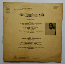 Vetripadigal / Moonram Pirai / Pagal Nilavu / Kizhakku Vaasal