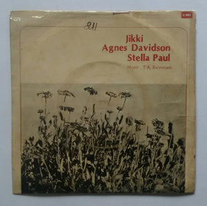 Christian Devotional - Jikki , Agnes Davidson & Stella Paul " EP , 45 RPM "