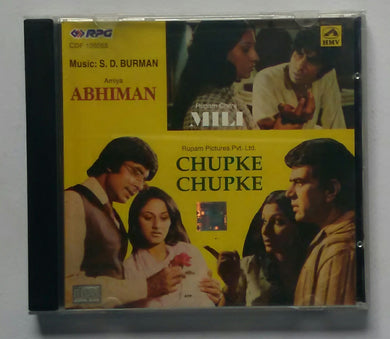 Abhiman / Chupke Chupke / Mili