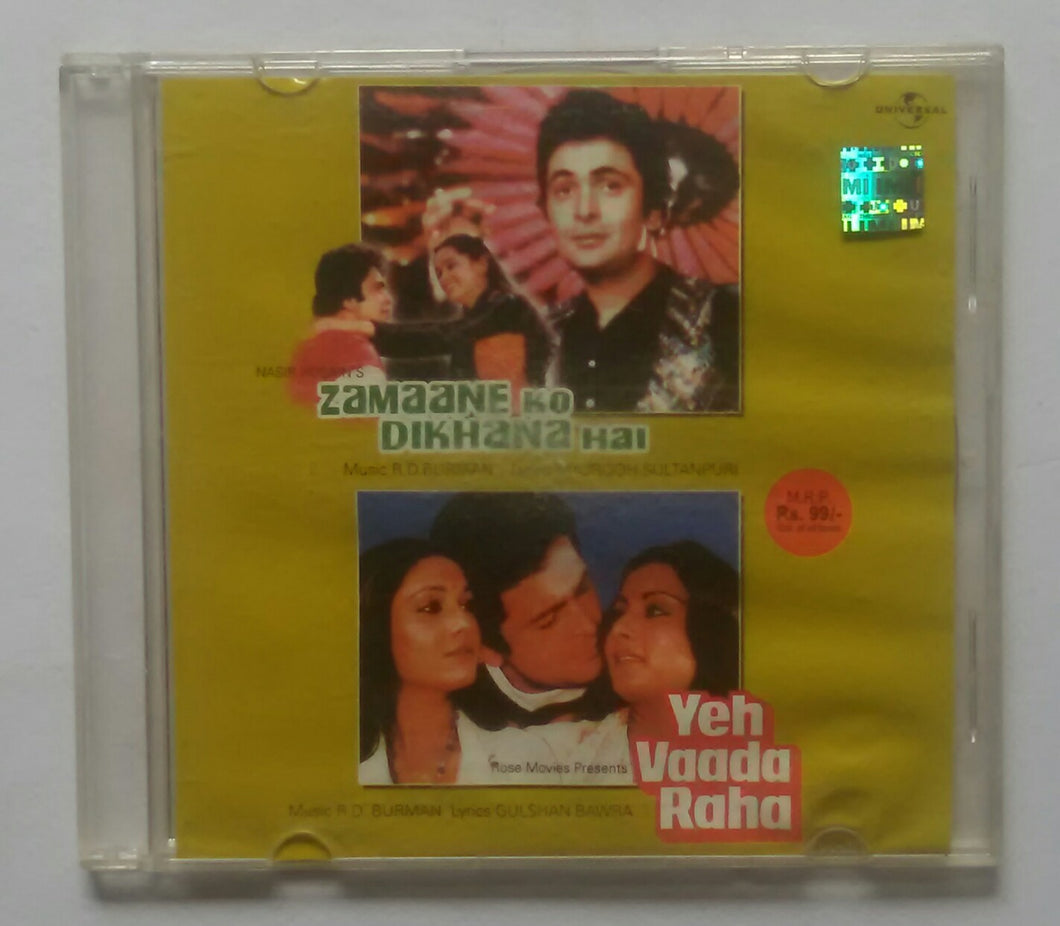 Zamaane Ko Dikhana Hai / Yeh Vaada Raha