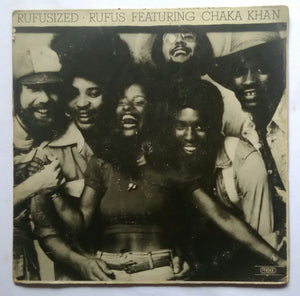 Rufusized " Rufus Featuring Chaka Khan "