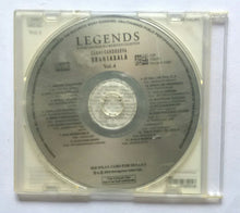 Legends - Maestro Melodies In A Milestone Collection ( Gaana Gandharva Ggantasala  Telugu Film Songs ) Vol :4