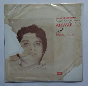 New Songs by Anwar " Music : Iqbal " ( EP , 45 RPM )