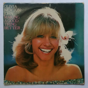 Olivia Newton - John " Making A Good Thing Better "