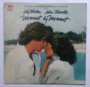 Moment By Moment - Lily Tomlin & John Travolta ( The Original Soundtrack From The Motion Picture )