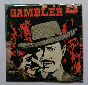 Gambler " EP , 45 RPM " A : Churi Nahin Ye Mera Dil Hai , Mera Man Tera Pyasa , B : Dil Aaj Shair Hai , Apne Honton Ki Bansi .