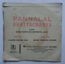 Bengali Devotional songs - Pannalal Bhattacharya ( EP , 45 RPM )