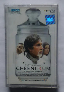 Cheeni Kum ( Hindi Film Songs ) Music : Ilaiyaraaja