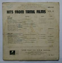 Hits From Tamil Films Volume 6 " From The Original Soundtrack "