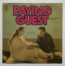 Paying Guest " Music : S. D. Burman " LP , 45 RPM