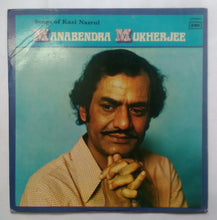 Songs Of Kazi Nazrul - Manabendra Mukherjee " Bengali "