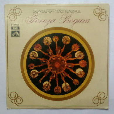 Songs Of Kazi Nazrul - Feroza Begum 