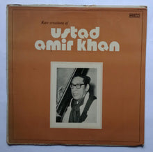 Rare Creations Of Ustad Amir Khan " Classical Vocal "