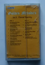 Golden Melodies - Vol : 5 " Eternal Yearning "