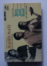 Madhumati / Bees Saal Baad