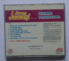 Jhoom Jawani ( Hindi Pop ) Sharon Prabhakar - Music : Vijay Batalvi