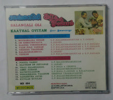 Salangali Oli / Kaathal Oviyam