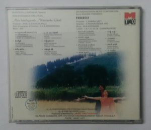 Naa Hrudayamlo Nidurinche Cheli / Paradesi