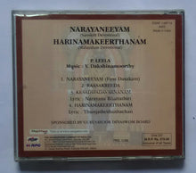 Narayaneeyam ( Sanskrit Devotional ) Harinamakeerthanam ( Malayalam Devotional ) P. Leela " Music : V. Dakshinamoorthy "