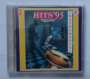 Instrumental Hits ' 95 " Hindi Film "